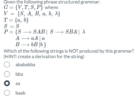 Given the following phrase structured grammar: G
