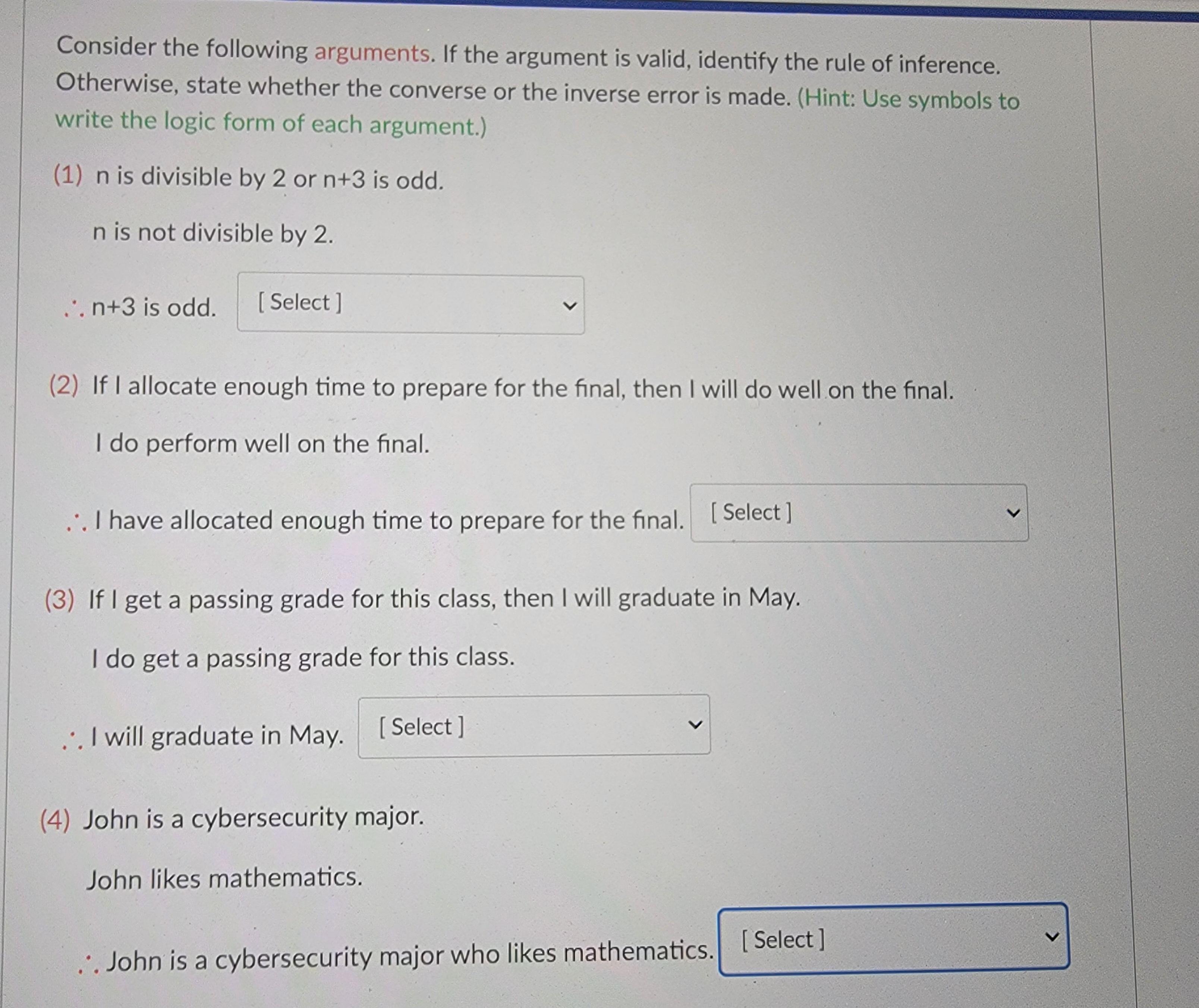 Consider the following arguments. If the argument