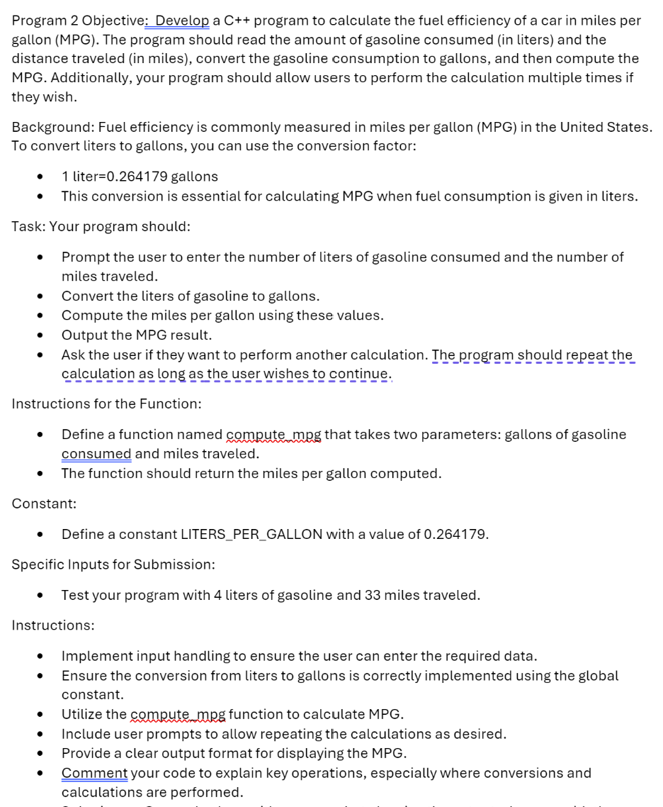 Program 2 Objective: Develop a C + + program to