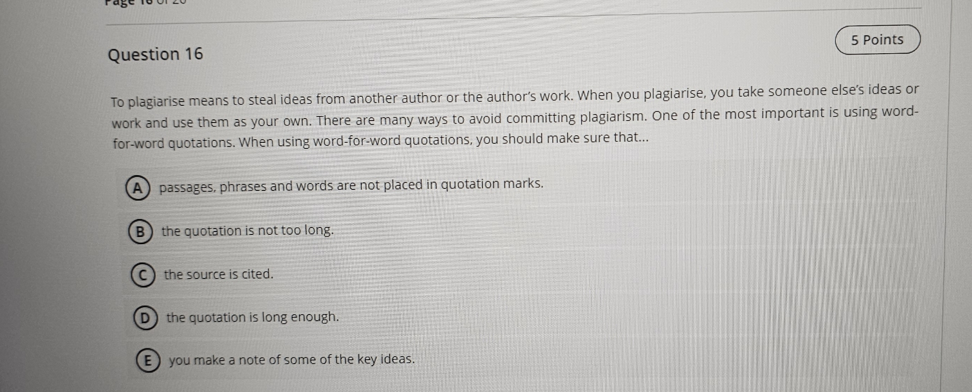 Question 1 6 5 Points To plagiarise means to