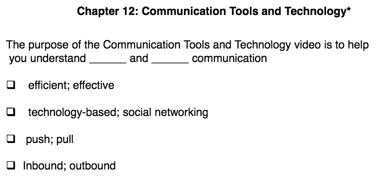 Chapter 12: Communication Tools and Technology*