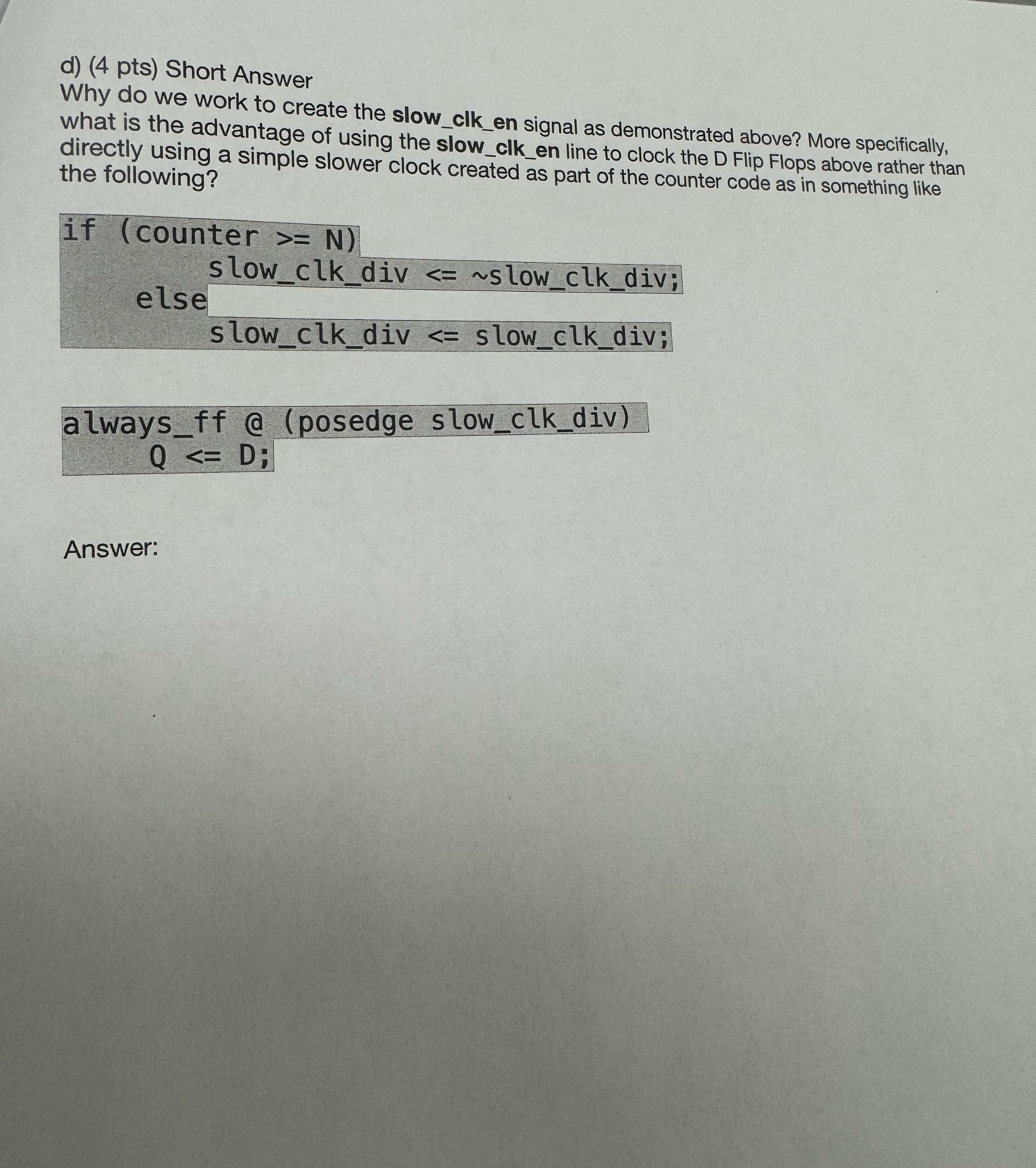 d ) ( 4 pts ) Short Answer Why do we work to
