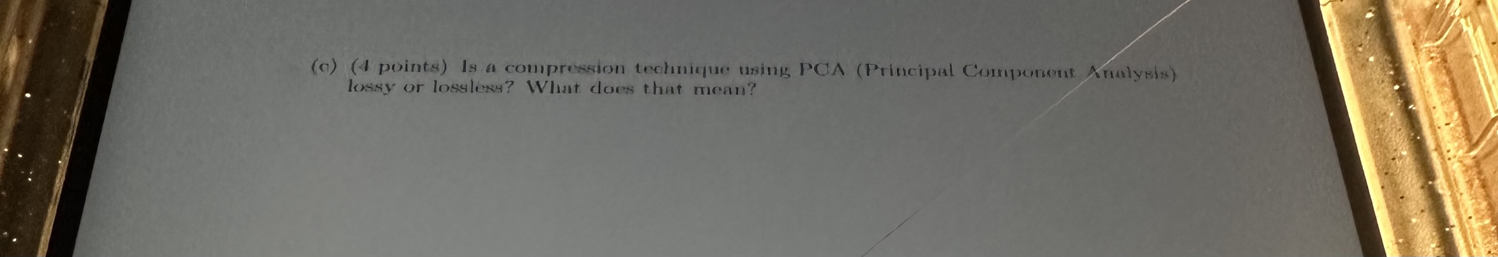 ( c ) ( 1 points ) la a compression technique