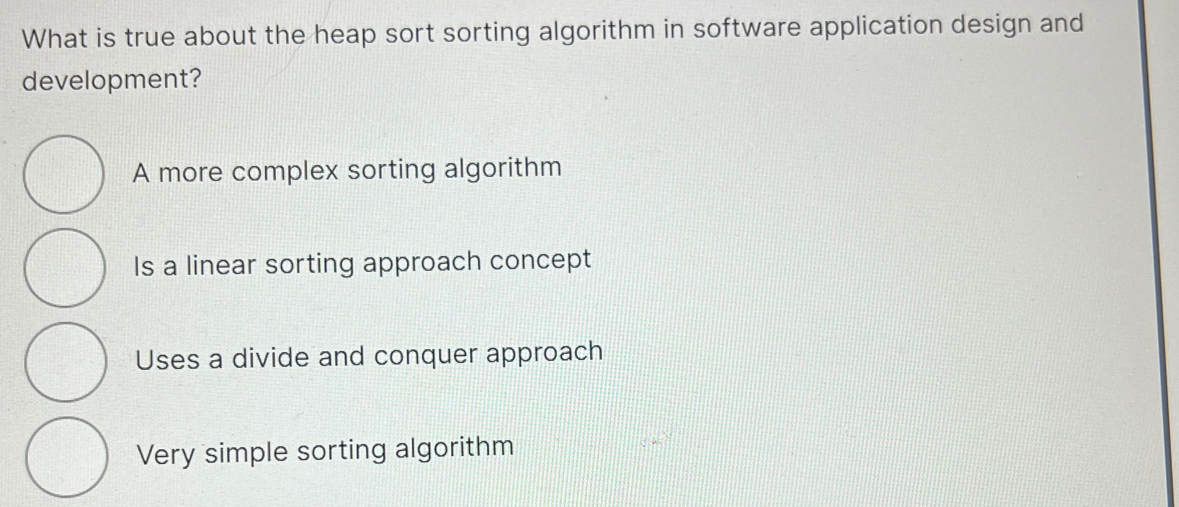 What is true about the heap sort sorting