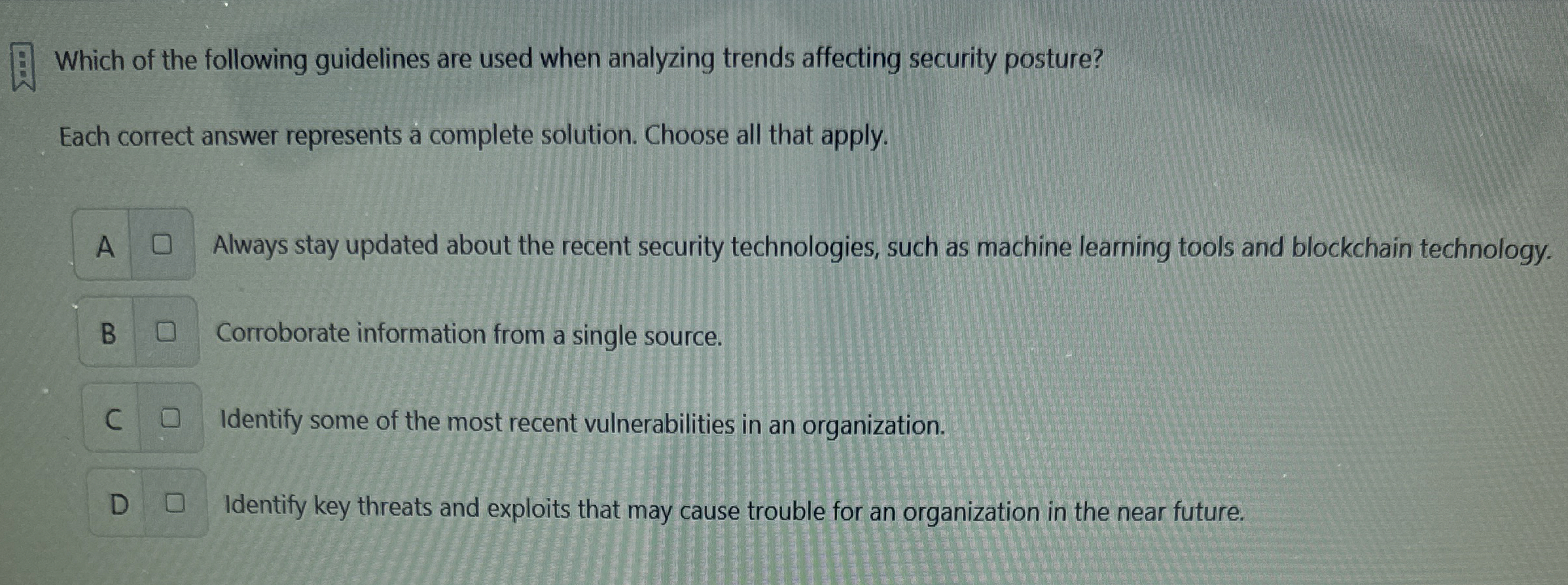 Which of the following guidelines are used when