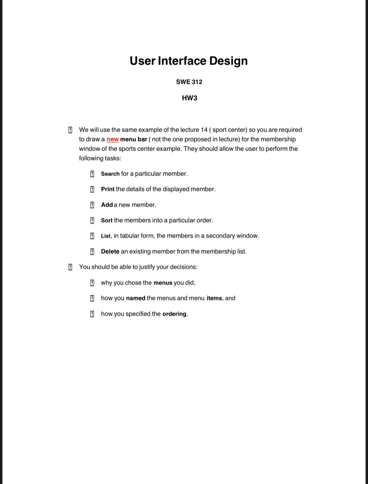 User Interface Design SWE 3 1 2 HW 3 [ ? We will