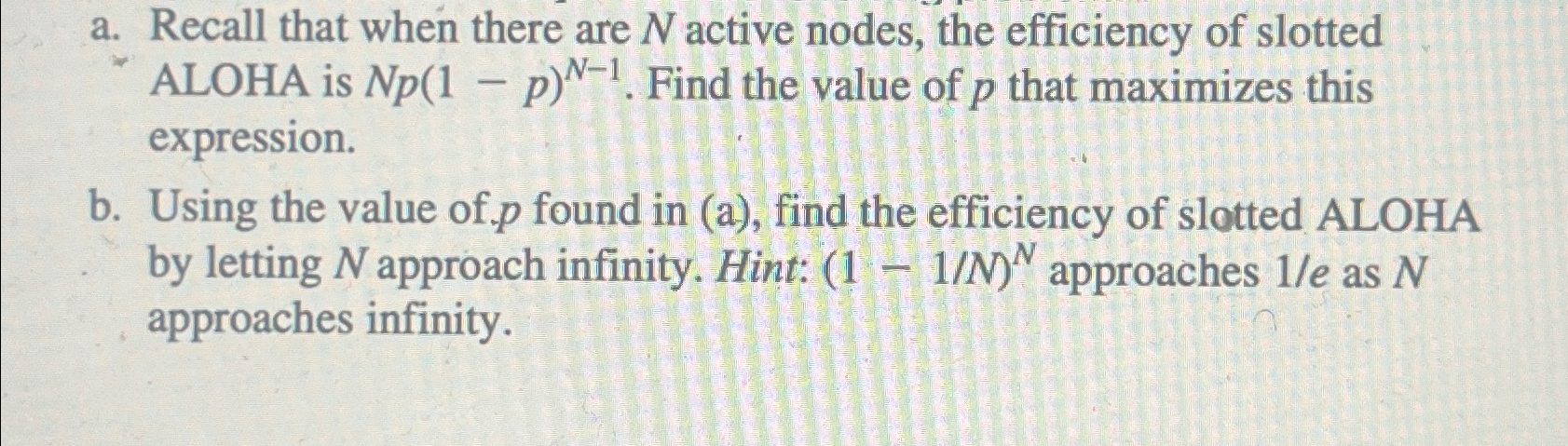 a . Recall that when there are N active nodes,
