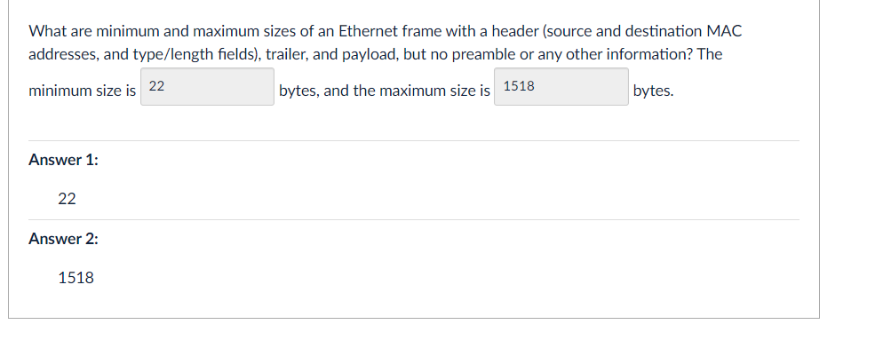 What are minimum and maximum sizes of an Ethernet