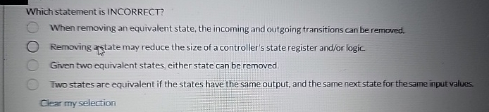 Which statement is INCORRECT? When removing an