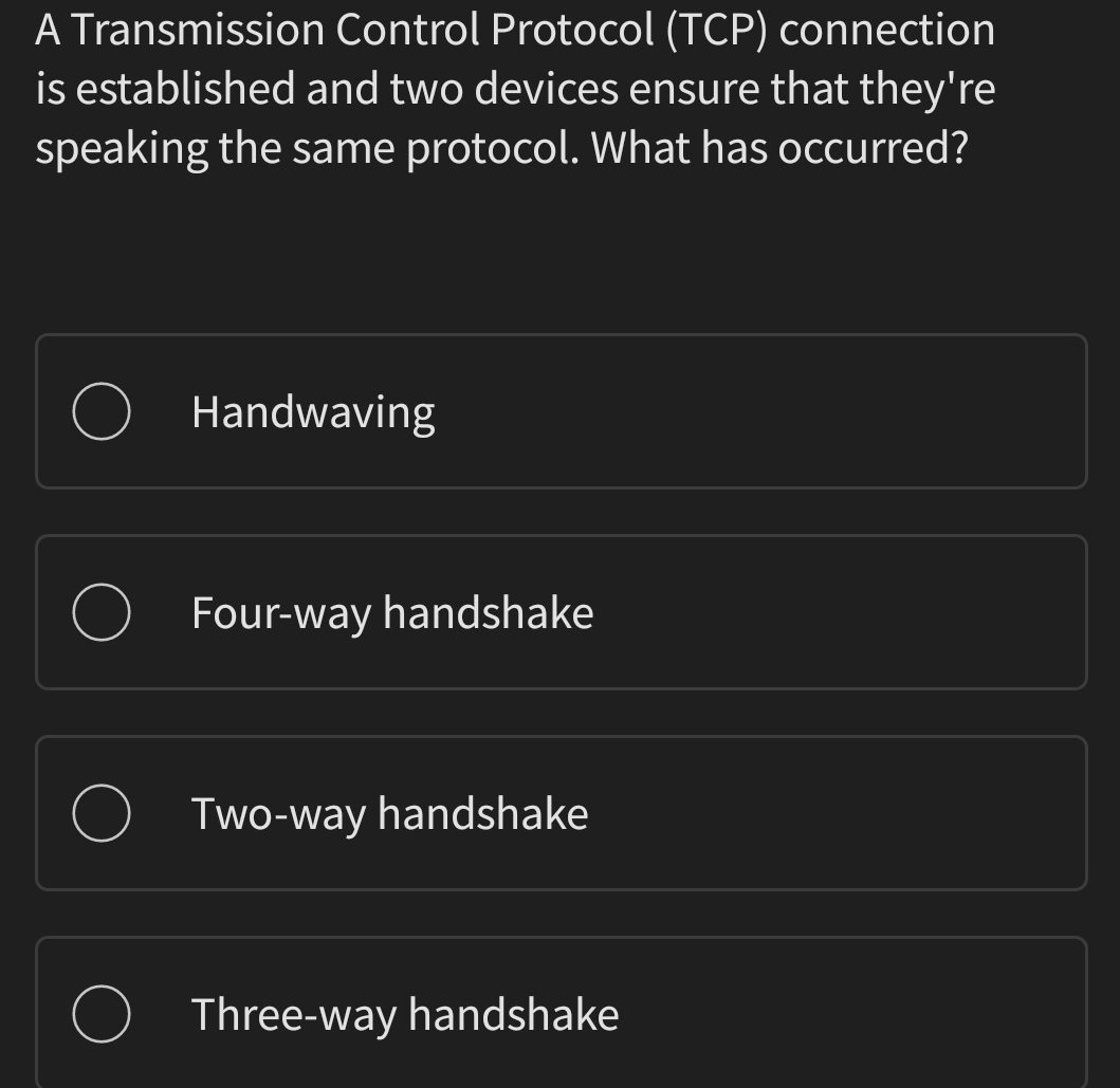 A Transmission Control Protocol ( TCP )