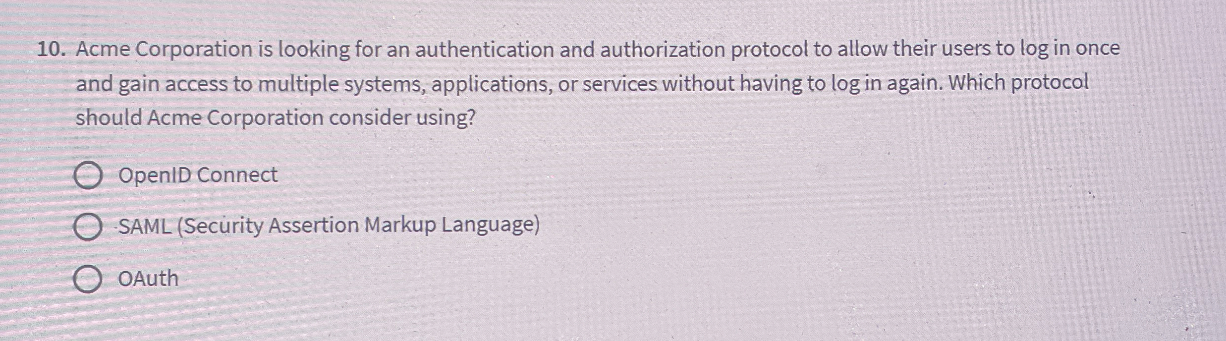 Acme Corporation is looking for an authentication