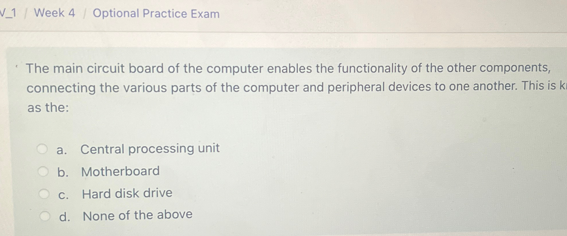 Week 4 Optional Practice Exam The main circuit