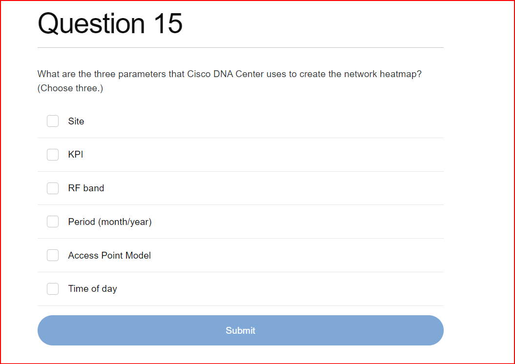 Question 1 5 What are the three parameters that