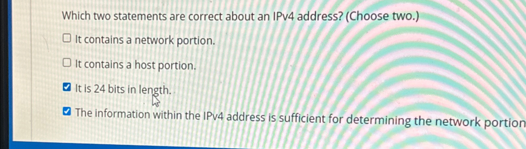 Which two statements are correct about an IPv 4