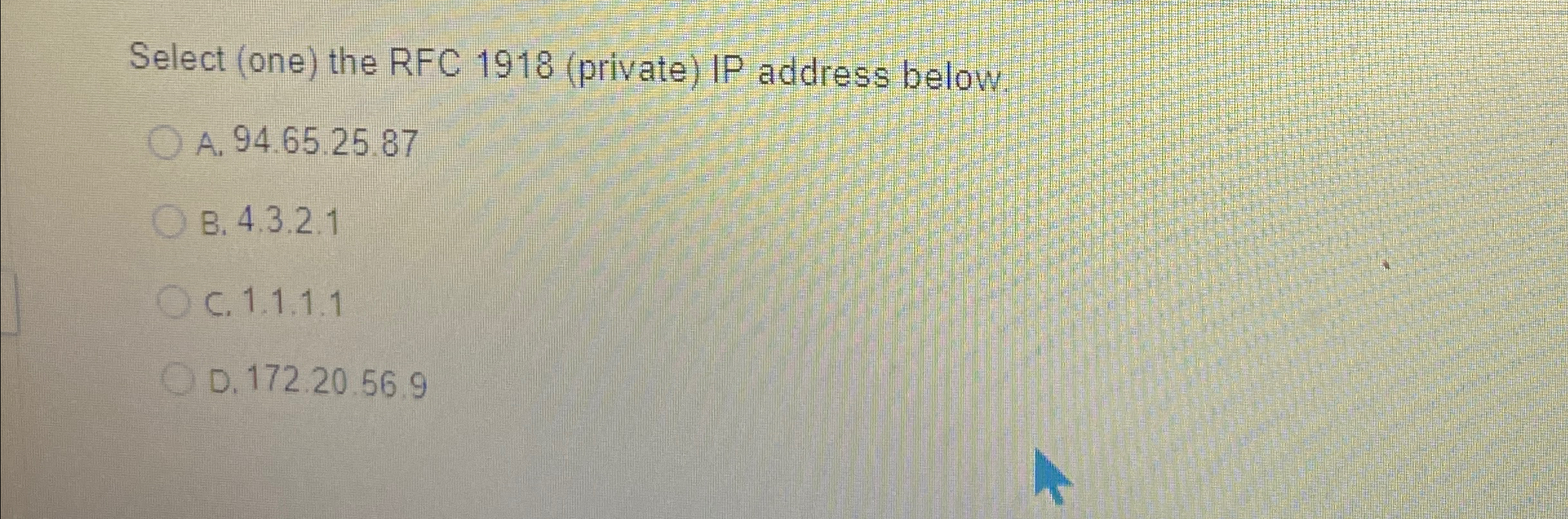 Select ( one ) the RFC 1 9 1 8 ( private ) IP