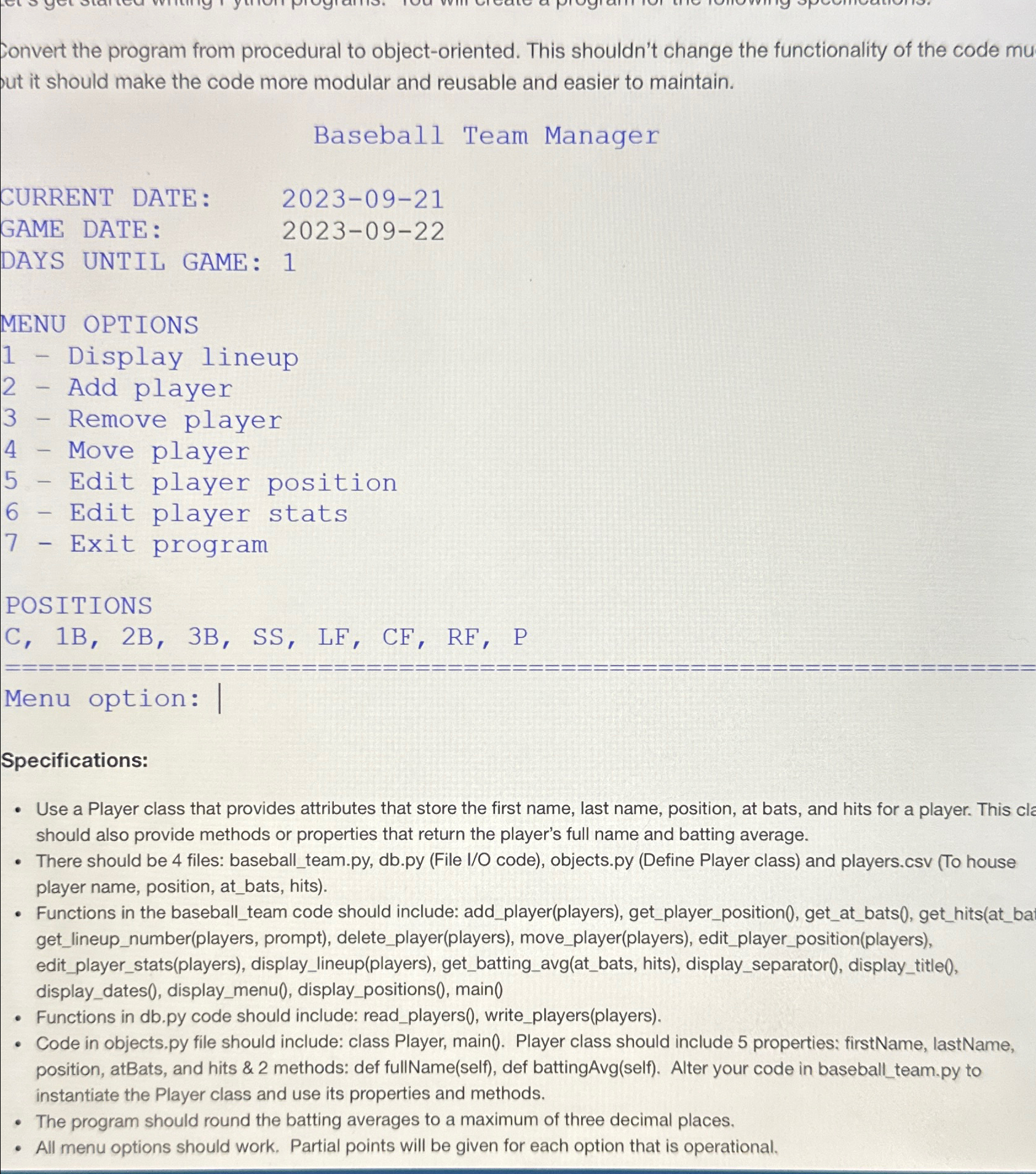 Convert the program from procedural to object -