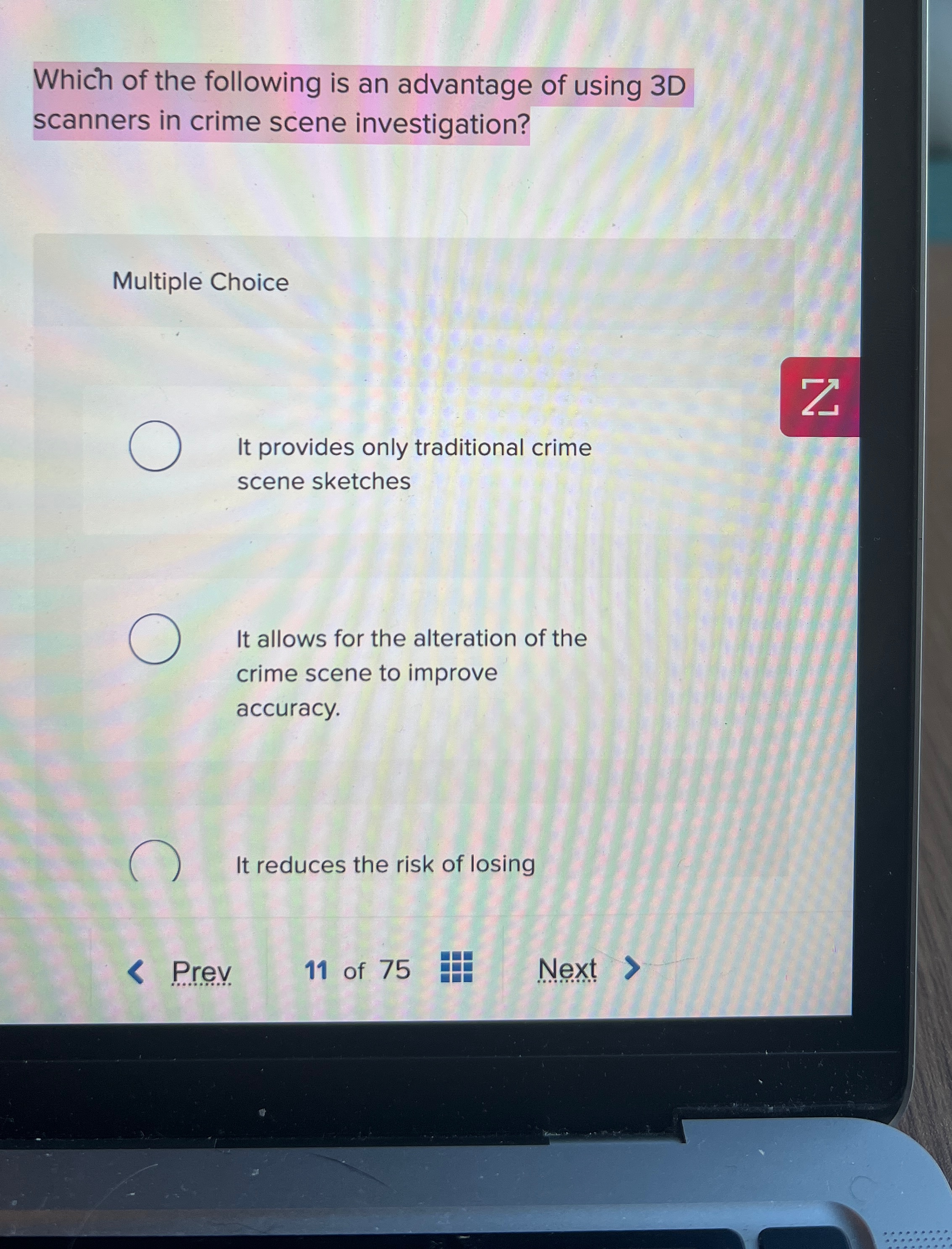 Which of the following is an advantage of using 3