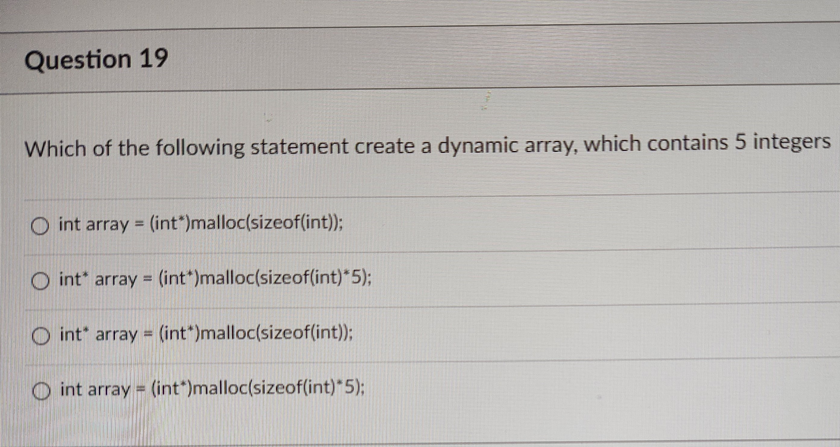 Question 1 9 Which of the following statement