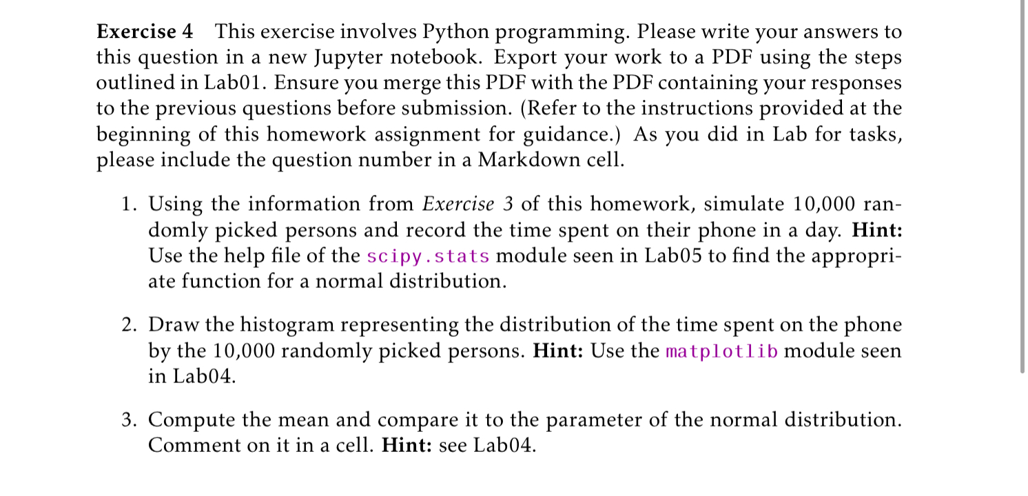 Exercise 4 This exercise involves Python