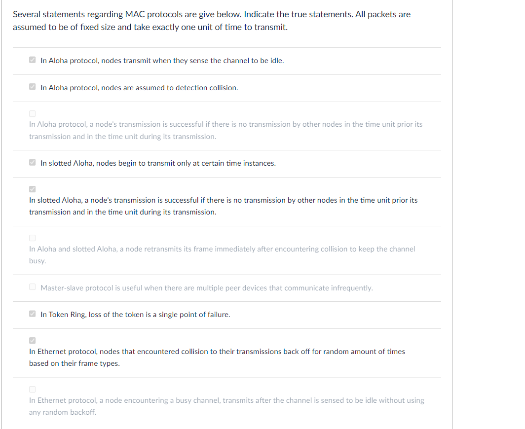 Several statements regarding MAC protocols are