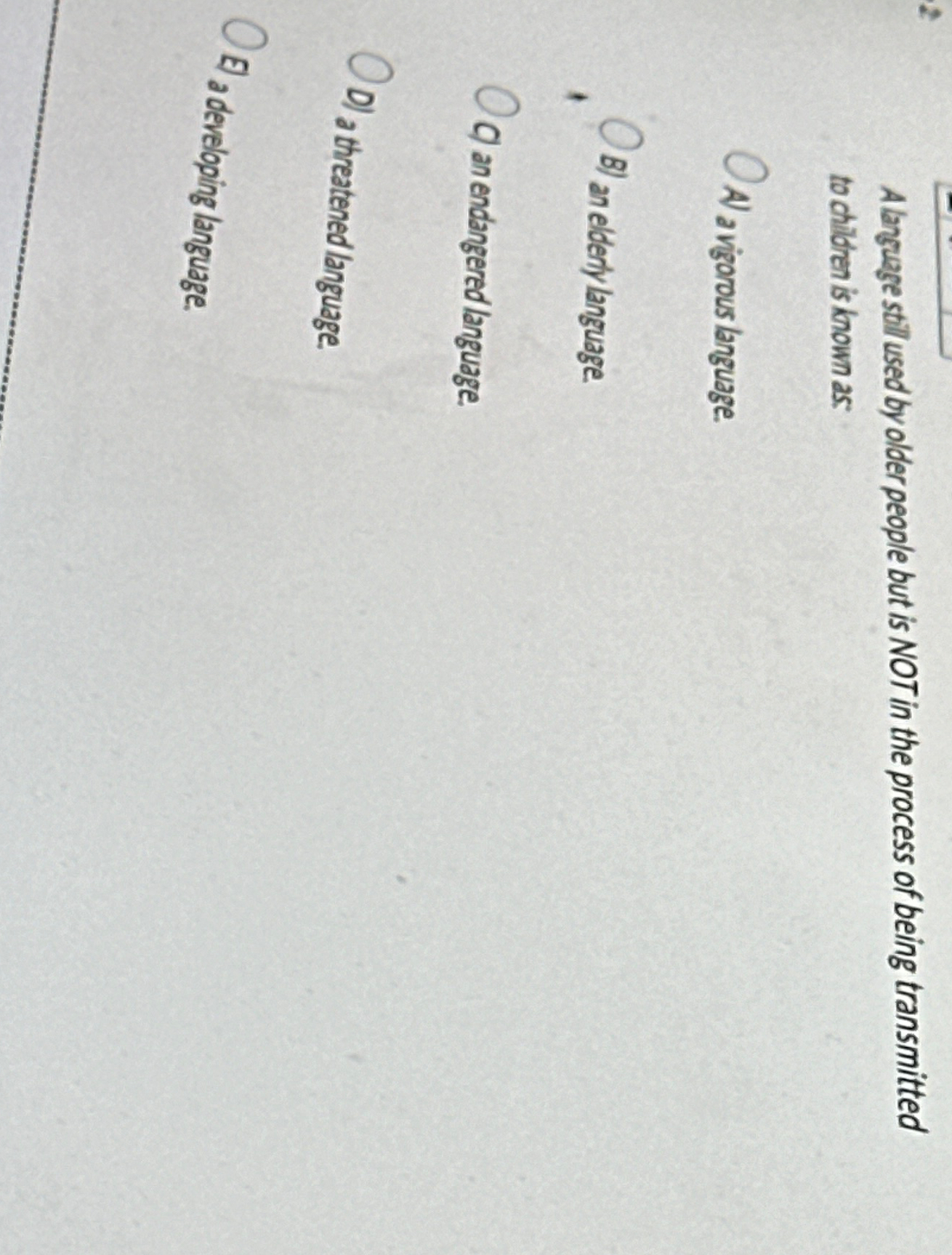 A languge still used by older people but is NOT