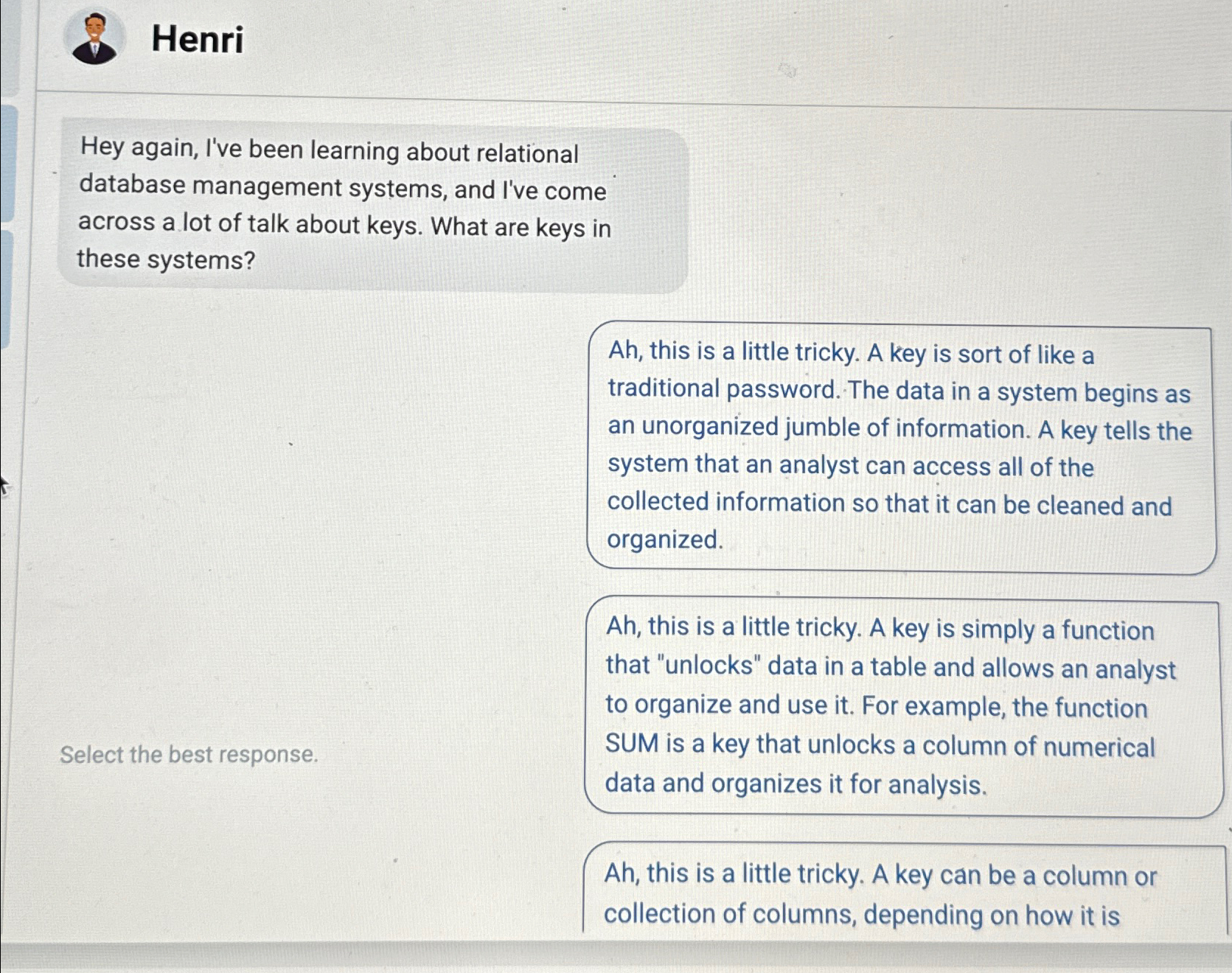 Henri Hey again, I've been learning about