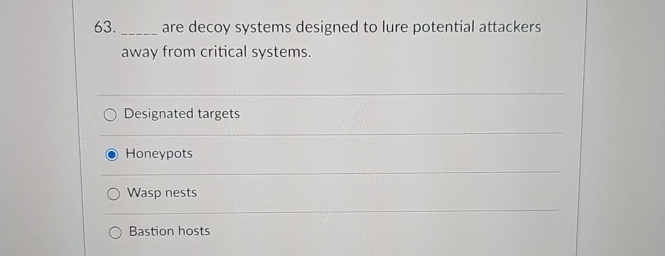 are decoy systems designed to lure potential