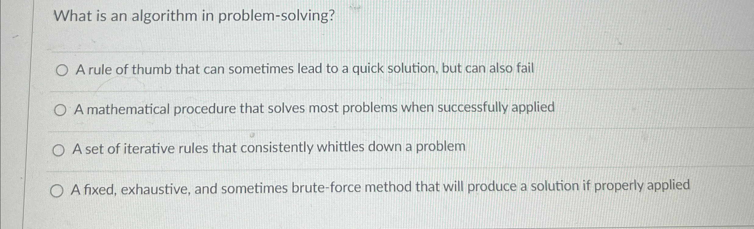 What is an algorithm in problem - solving? A rule