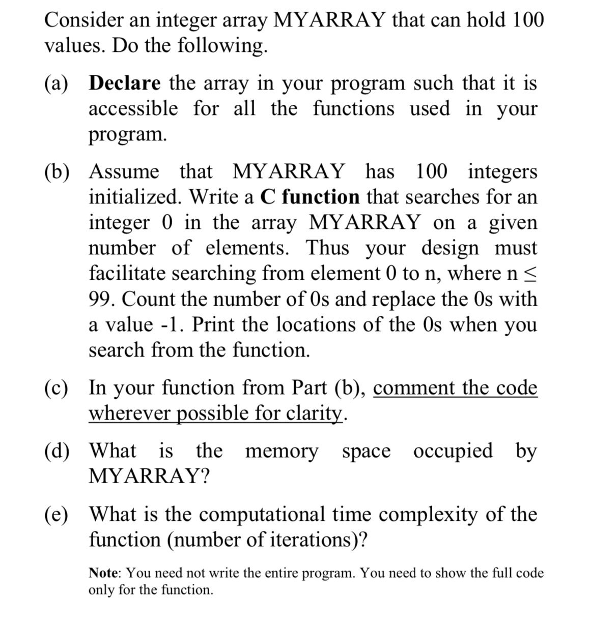 Consider an integer array MYARRAY that can hold 1