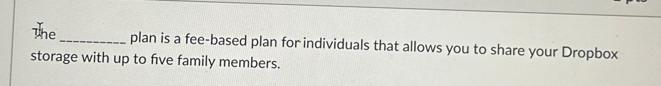 The plan is a fee - based plan for individuals