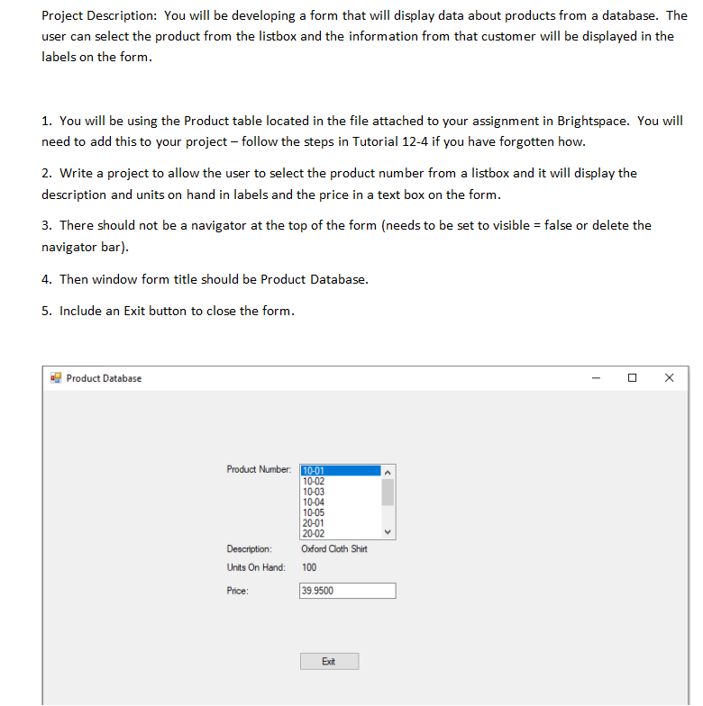 Project Description: You will be developing a