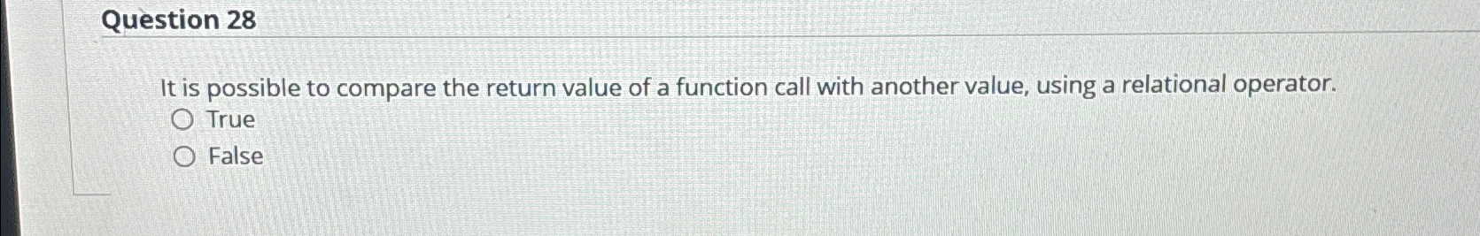 Question 2 8 It is possible to compare the return