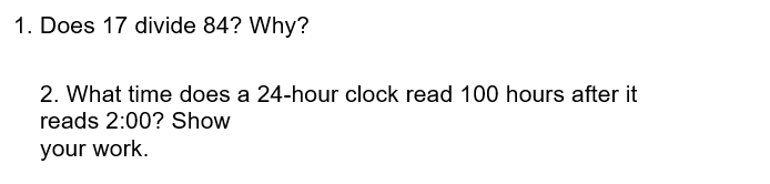 Does 1 7 divide 8 4 ? Why? What time does a 2 4 -