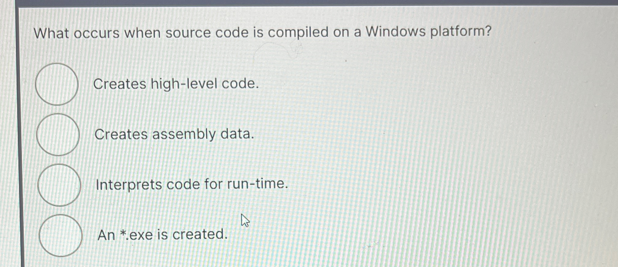 What occurs when source code is compiled on a