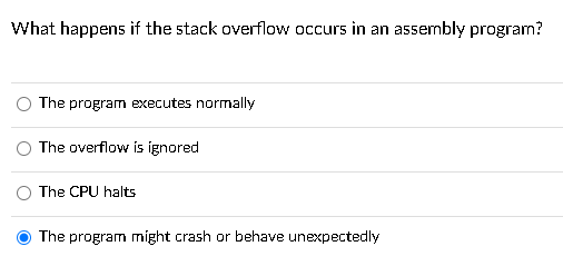 What happens if the stack overflow occurs in an