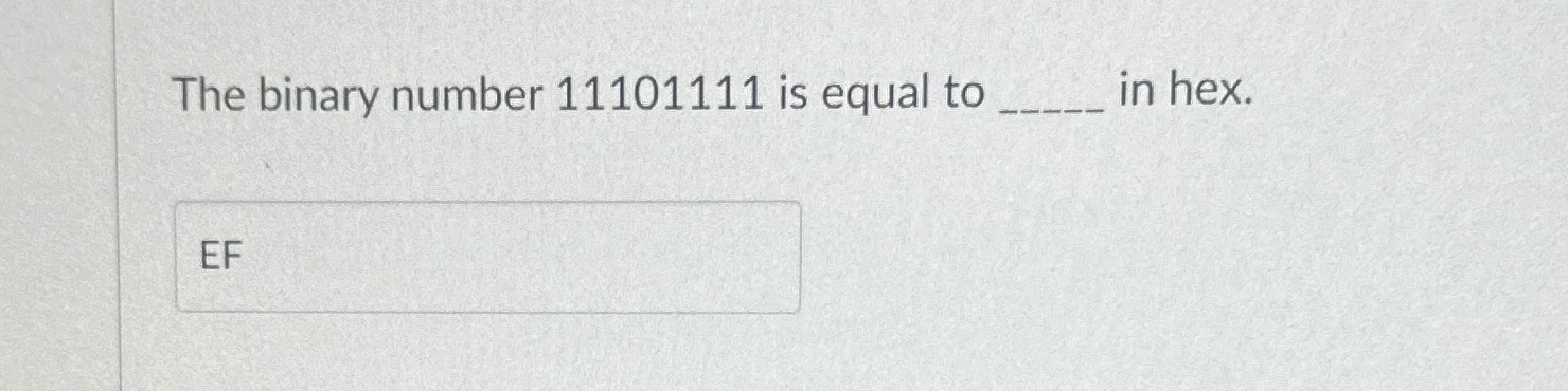 The binary number 1 1 1 0 1 1 1 1 is equal to q ,