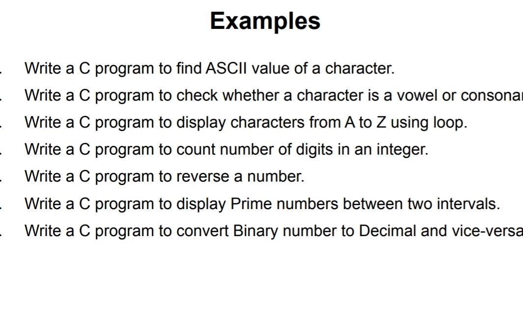 Examples Write a C program to find ASCII value of