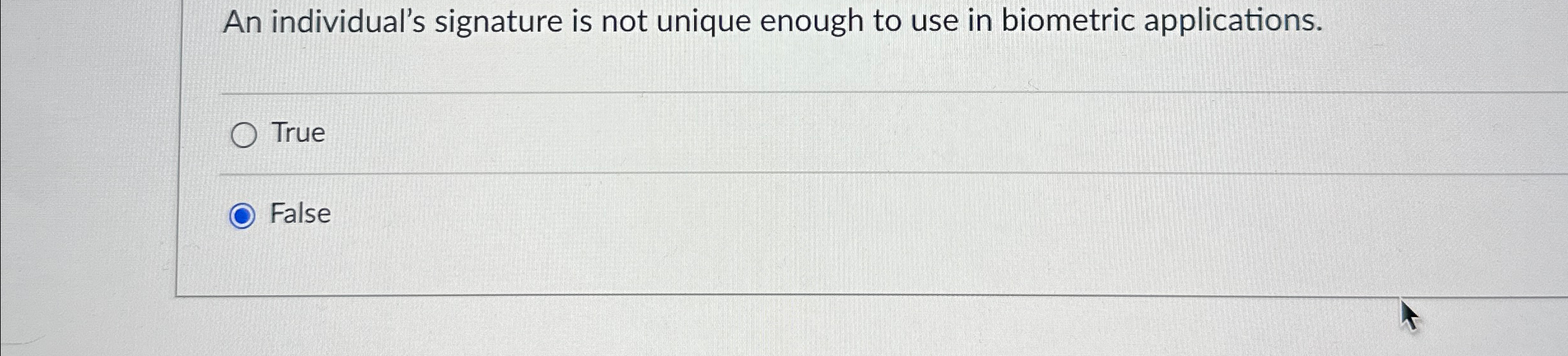 An individual's signature is not unique enough to