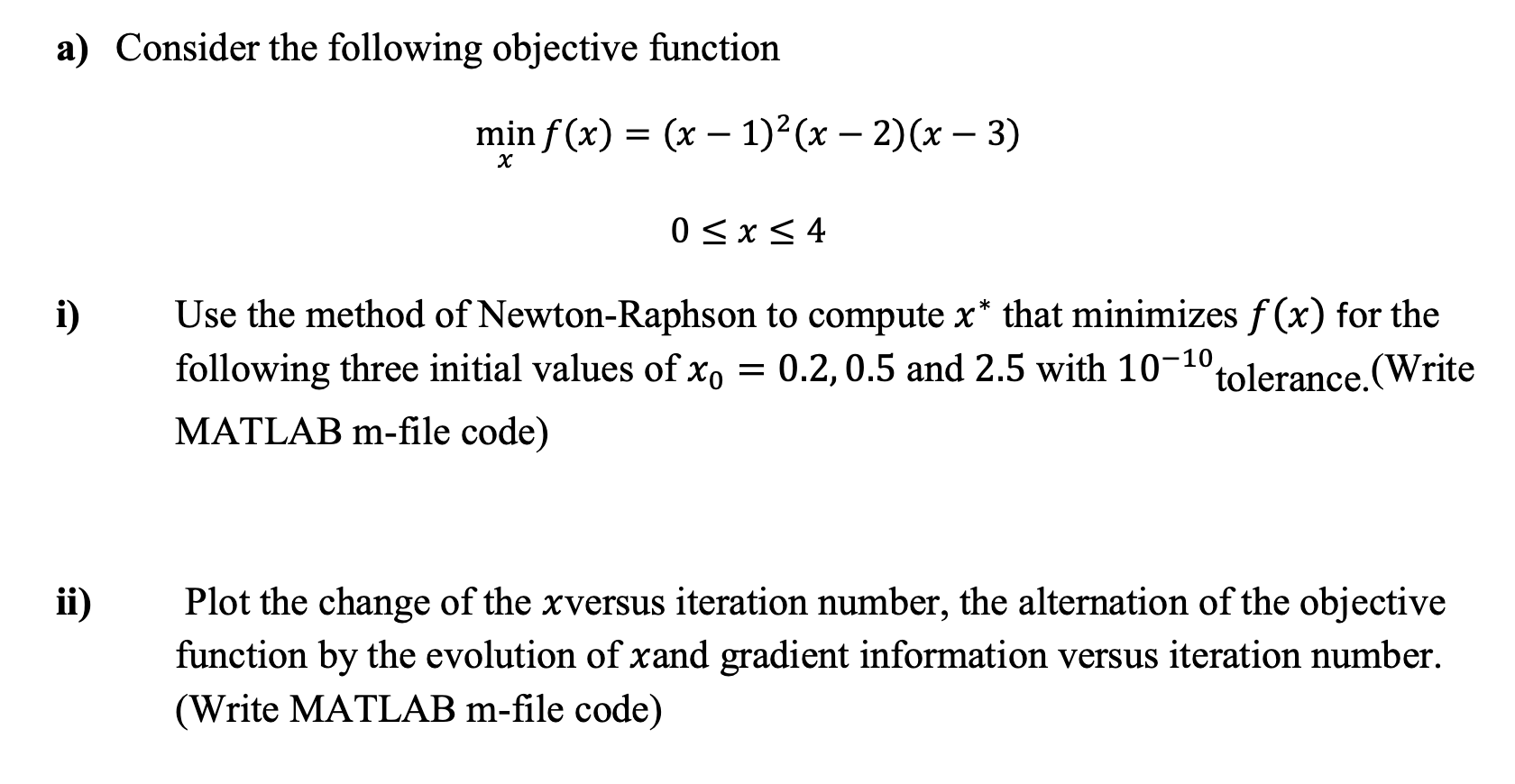 a ) Consider the following objective function m i