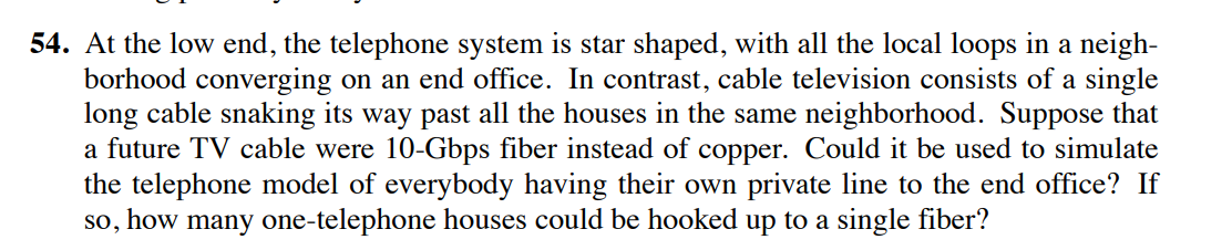 At the low end, the telephone system is star