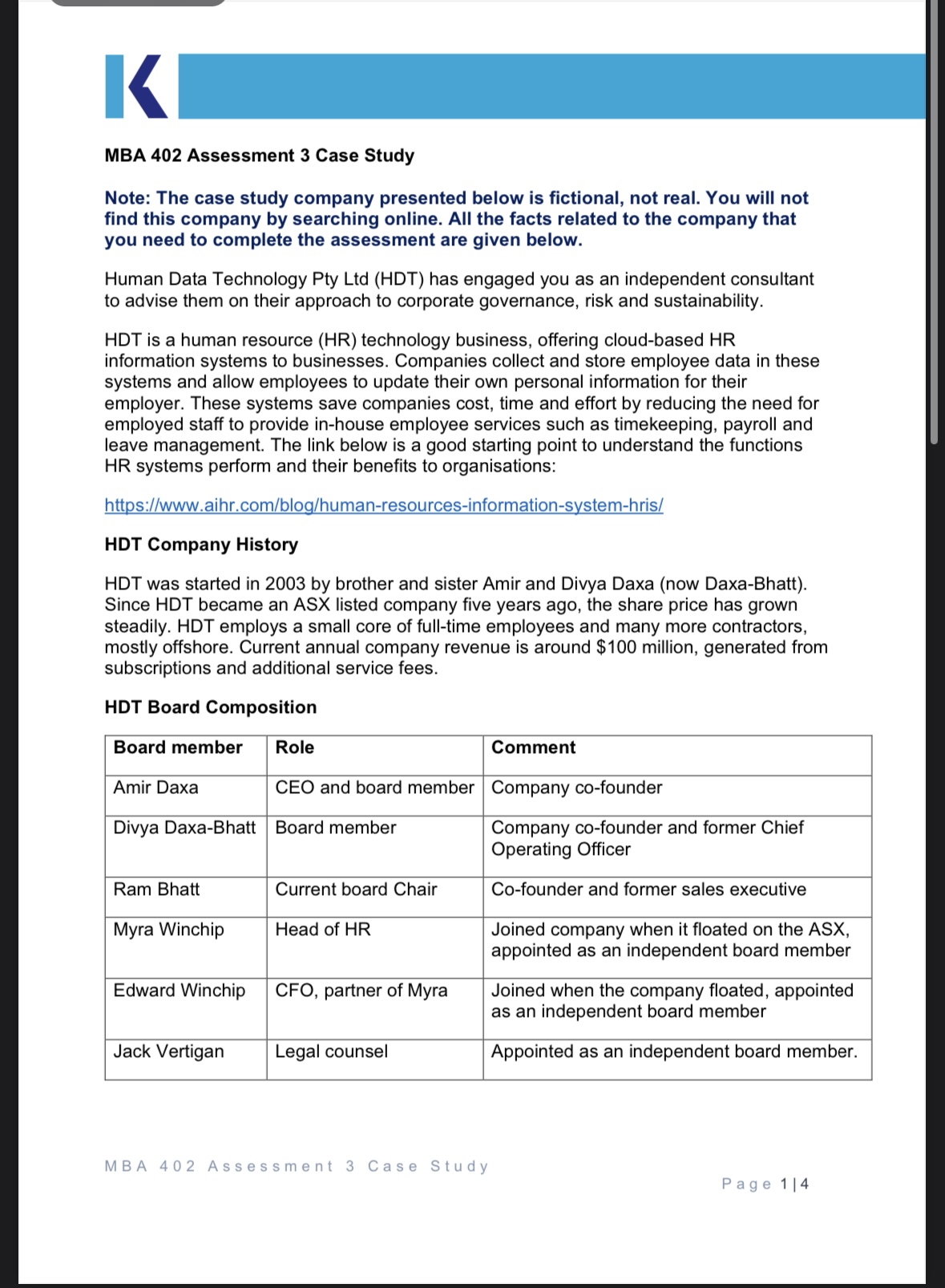 K MBA 402 Assessment 3 Case Study Note: The case
