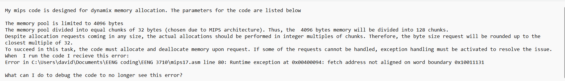 # Constants . data MEMORY _ SIZE: . word 4 0 9 6