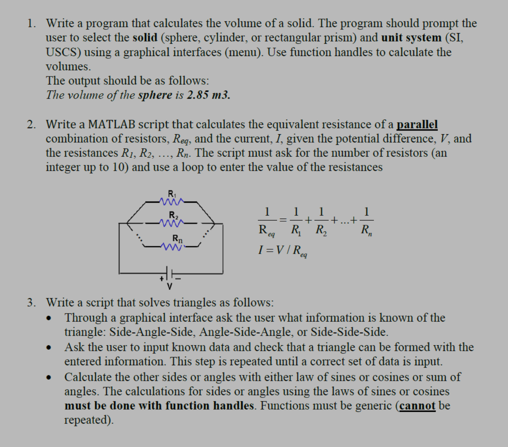 Write a program that calculates the volume of a