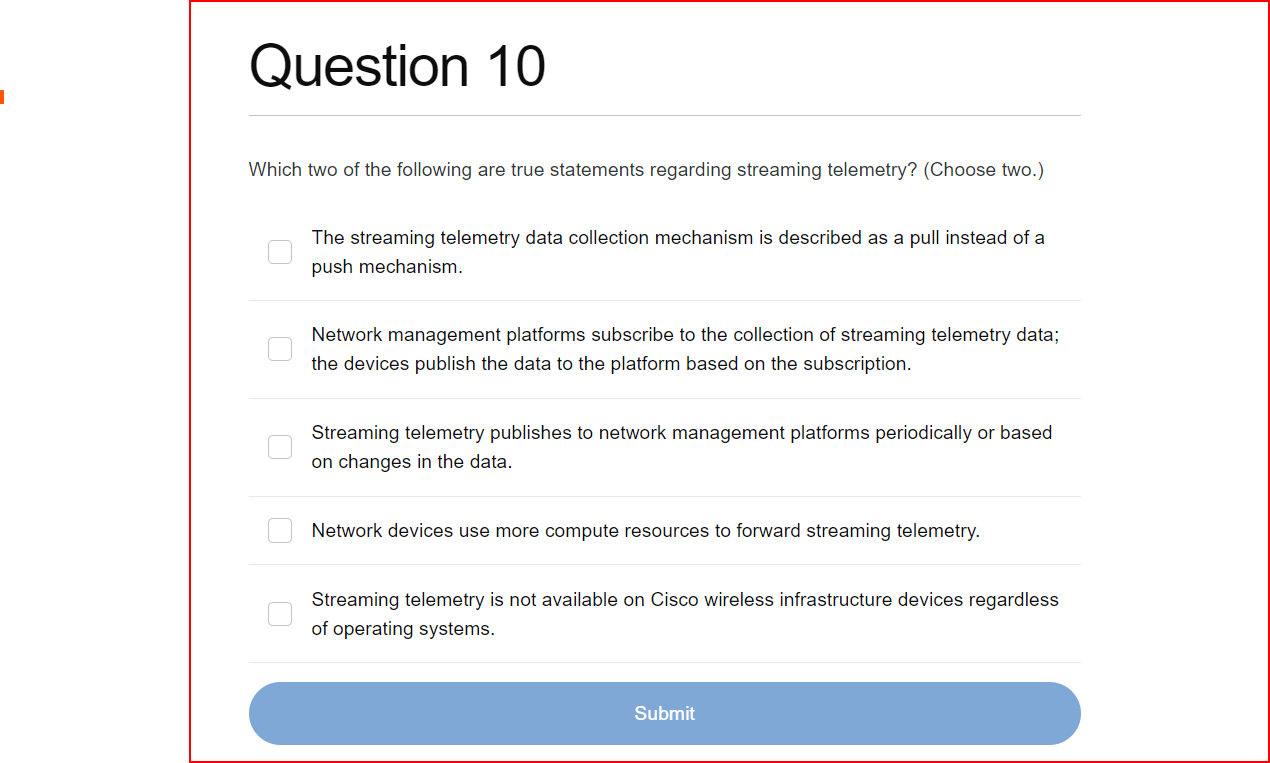 Question 1 0 Which two of the following are true
