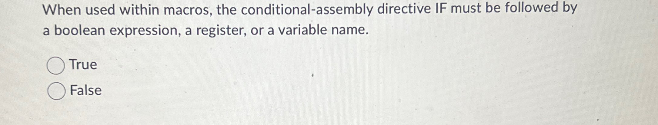When used within macros, the conditional -