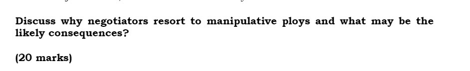 .4- - u Discuss why negotiators resort to