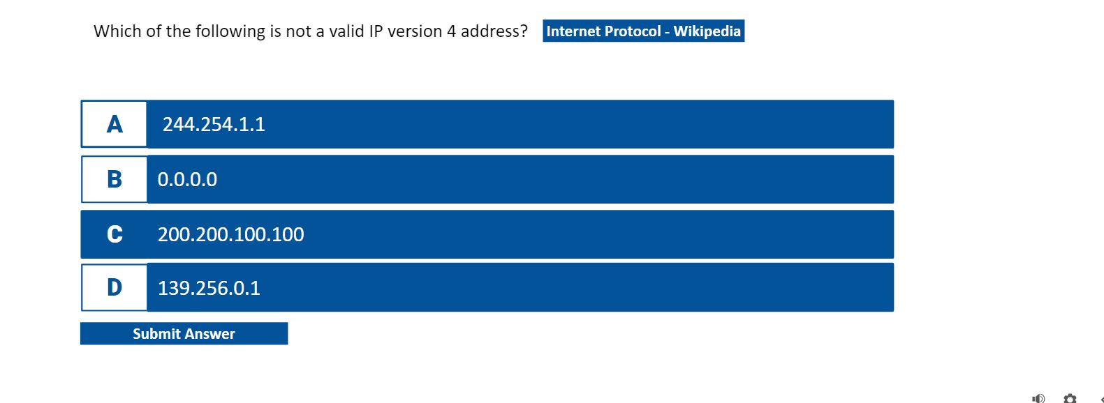 Which of the following is not a valid IP version