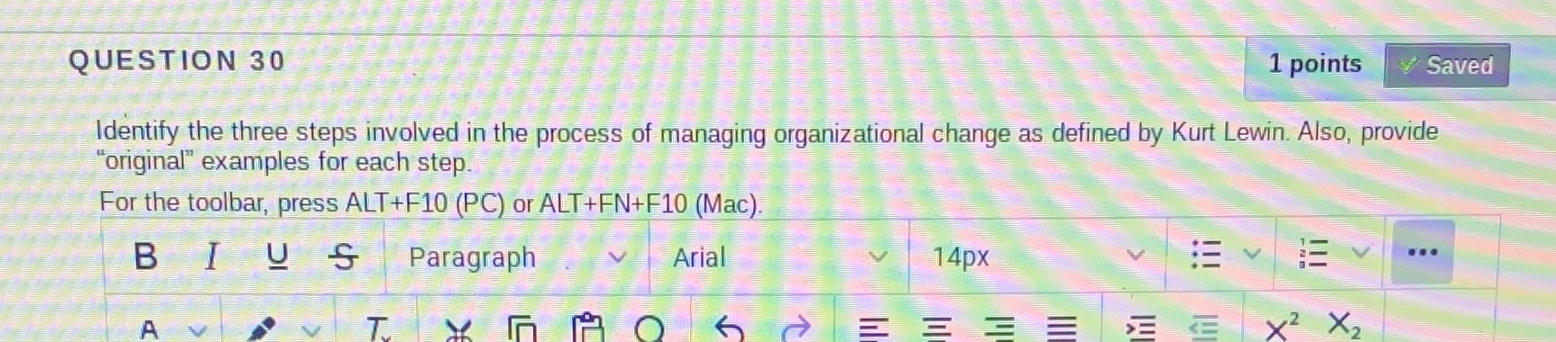 QUESTION 30 1 points Saved Identify the three