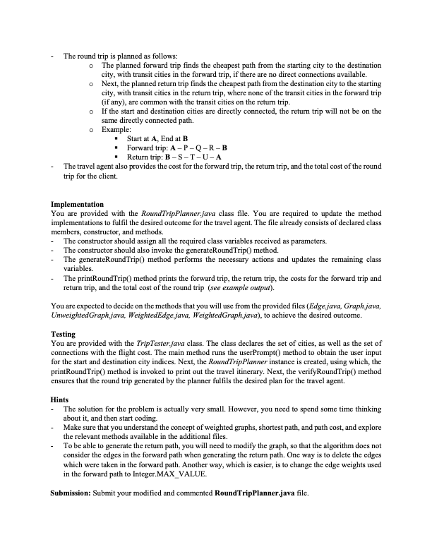 The round trip is planned as follows: The planned