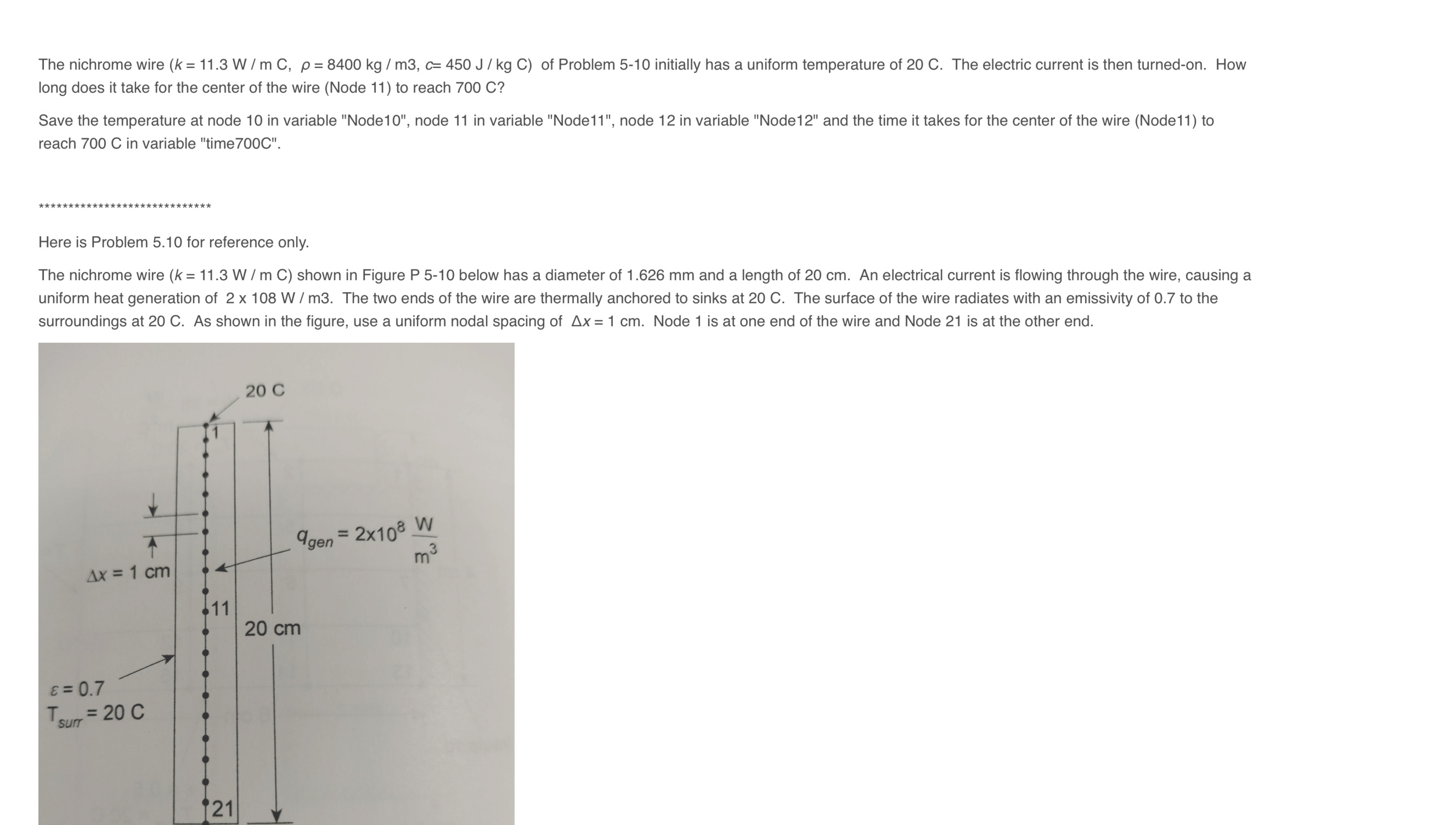 PLEASE WRITE A MATLAB CODE NOT HAND CALCULATIONS